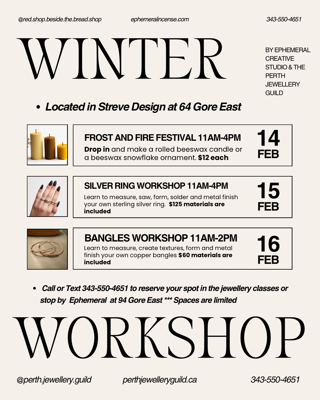 Winter Workshops from Ephemeral at Streve Design from Feb 14-16, 2026. Call 343-550-4651 for details.